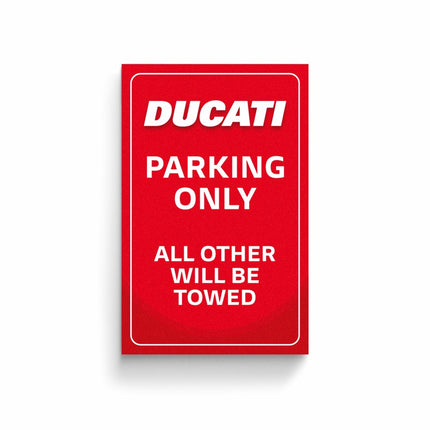 Ducati Parking Only Magnet
