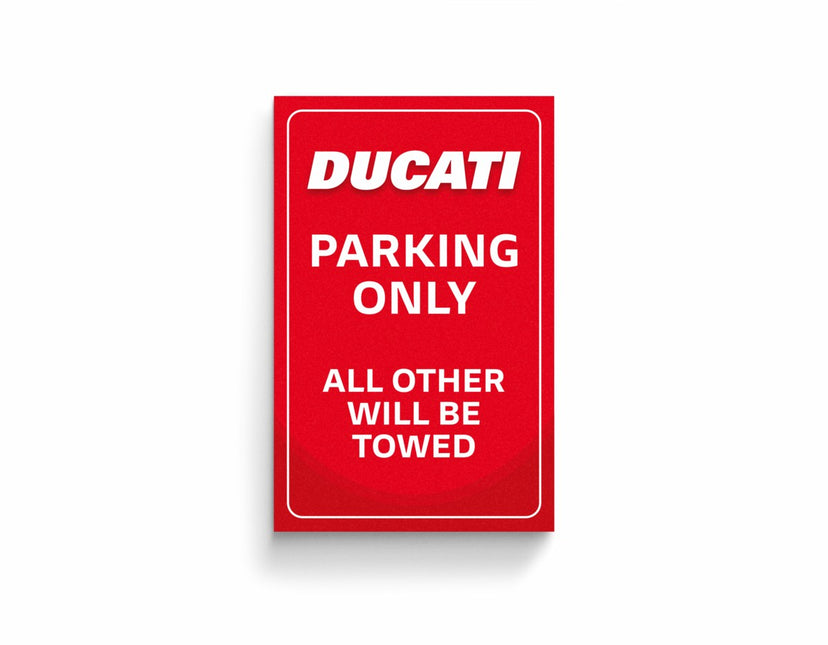 Ducati Parking Only Magnet